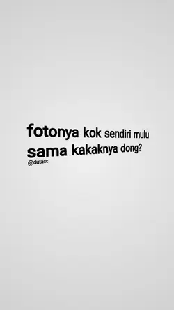 sama kakaknya dong?