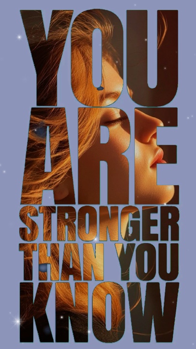 You Are Stronger