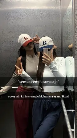 SEMUA CEWEK SAMA AJA