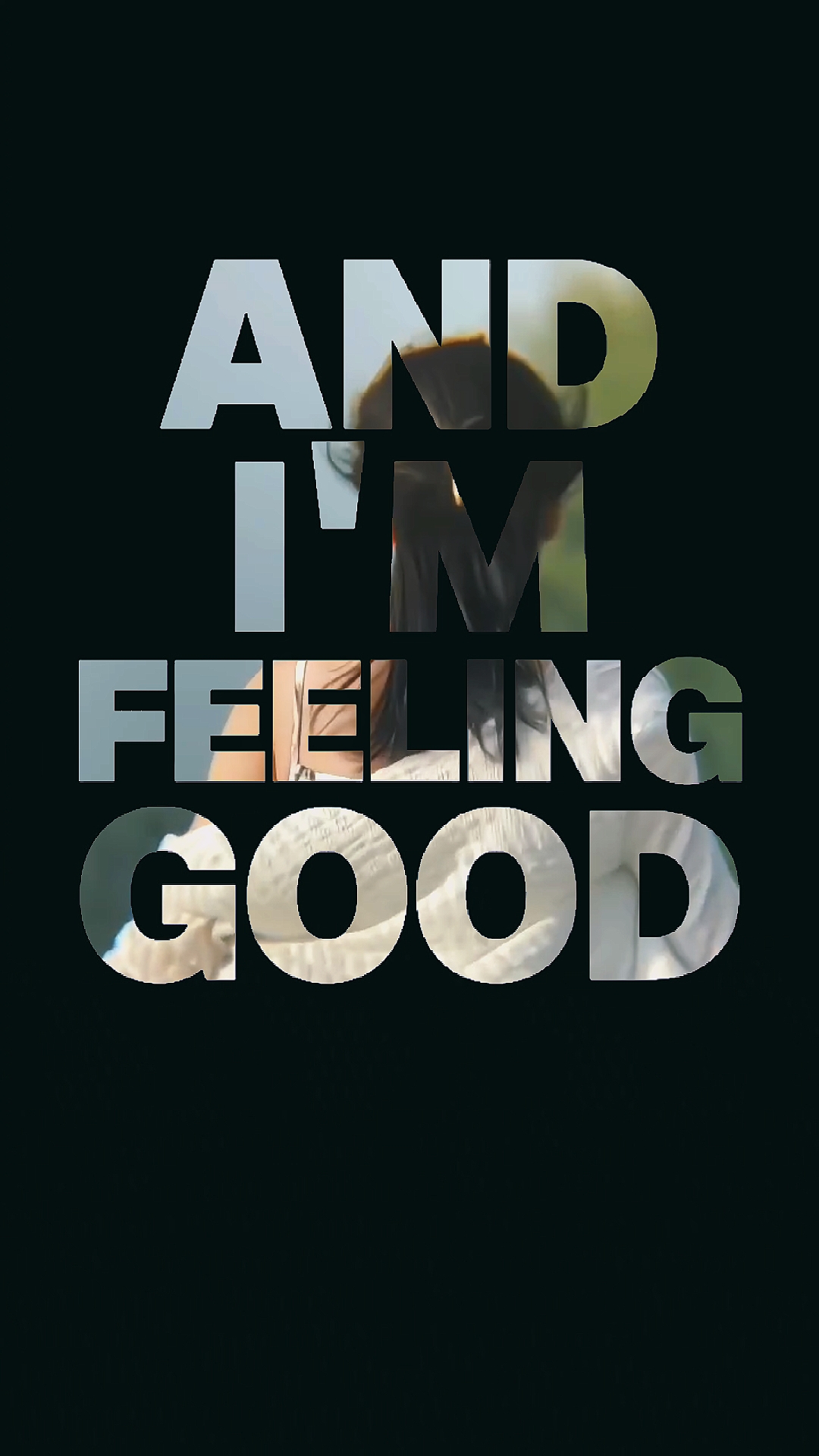 IAM FEELING GOOD