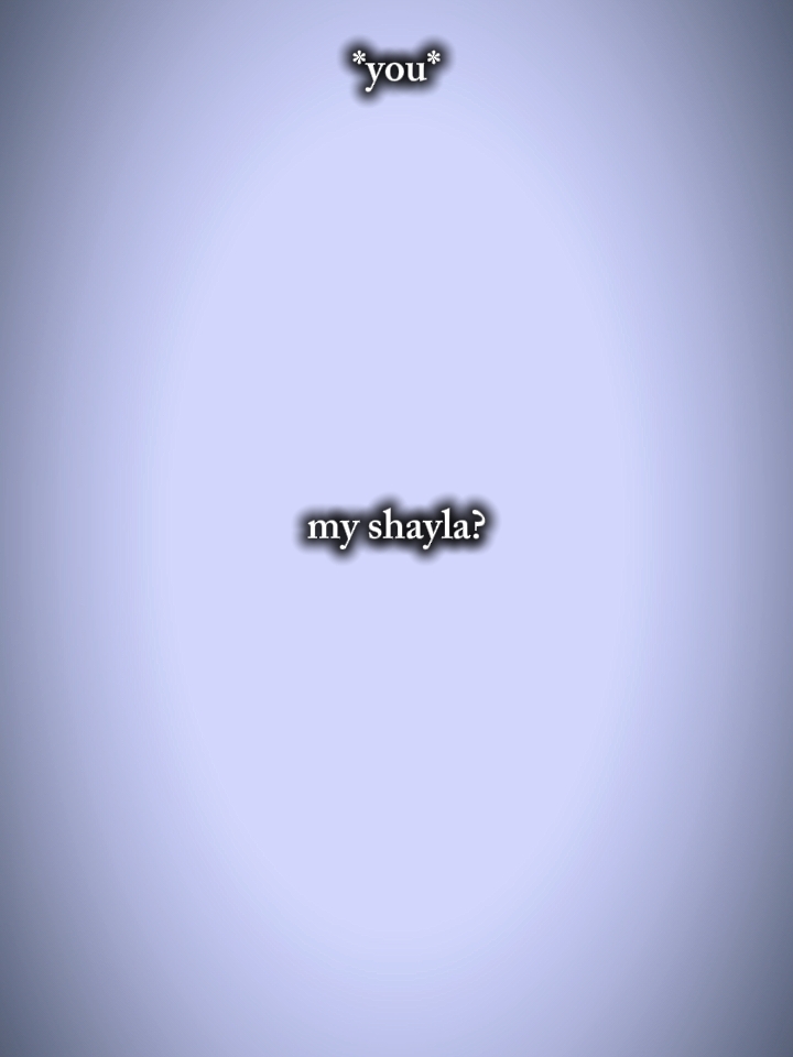 Minha Shayla?