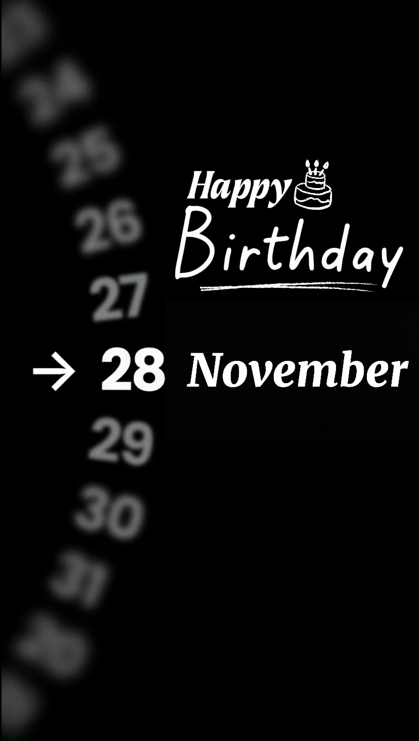 28 November Birthday