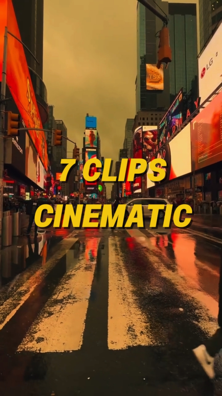 7 Clips Cinematic