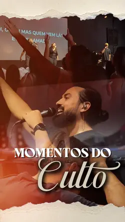 Momentos do culto 