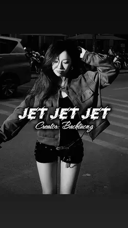 JET JET JET