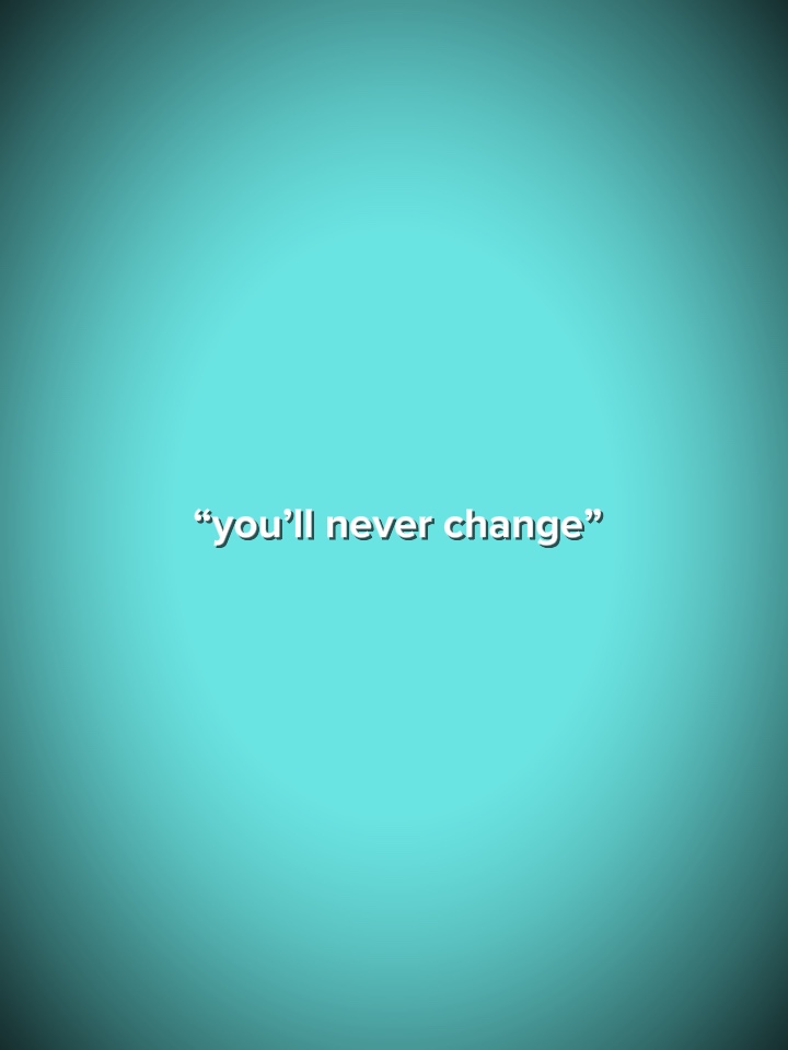 VOUS NE CHANGEZ JAMAIS
