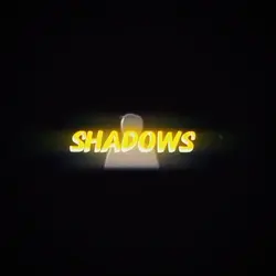 see ur shadows