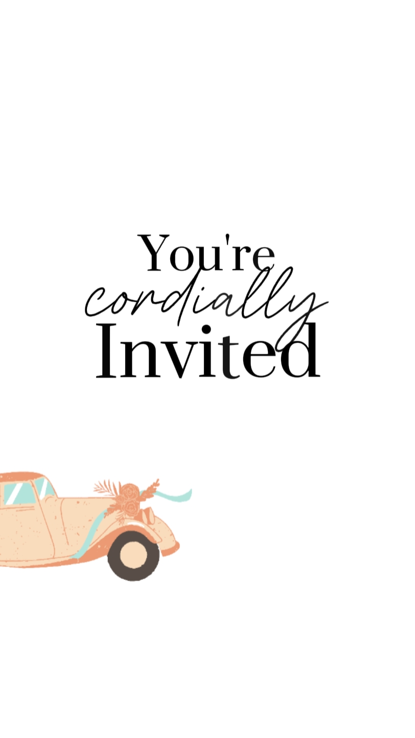 You're cordially inv