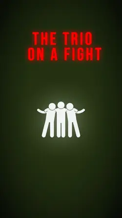 TRIO ON FIGHT