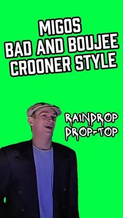 BAD & BOUJEE CROONER