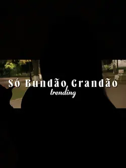 Só Bundão Grandão
