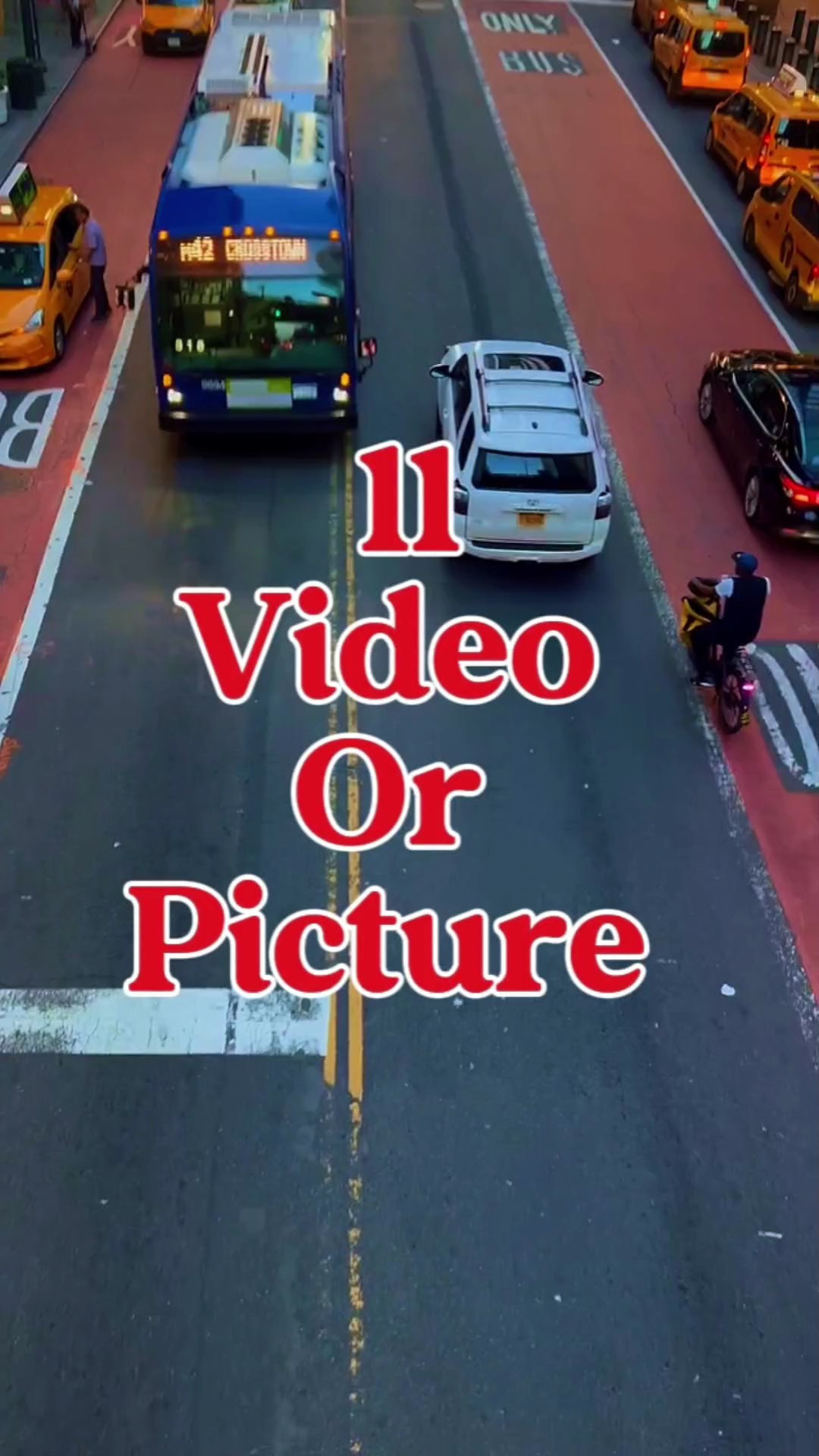 11 video or photo 