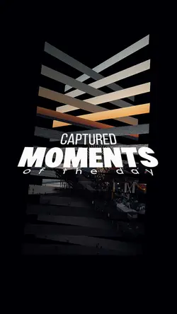 Capture the moment