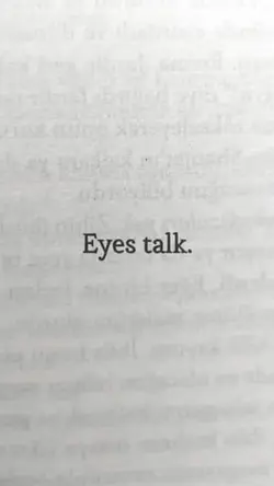 Eyes talk