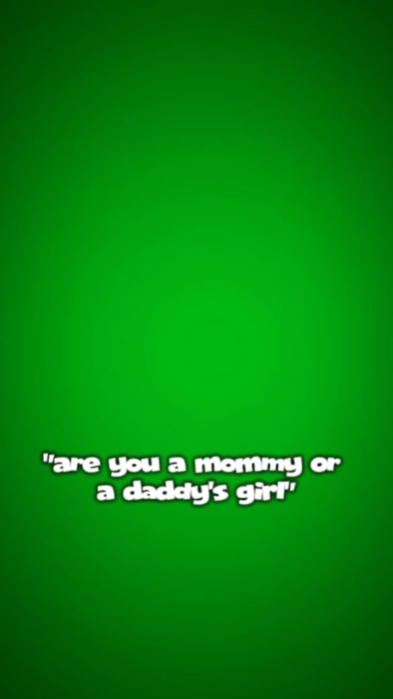 mommy or daddy