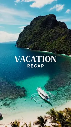 vacation recap