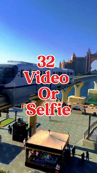 32 video or selfie 