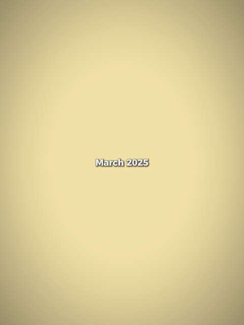 march 2025