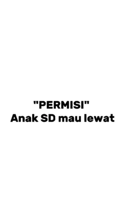 Anak SD mau lewat 