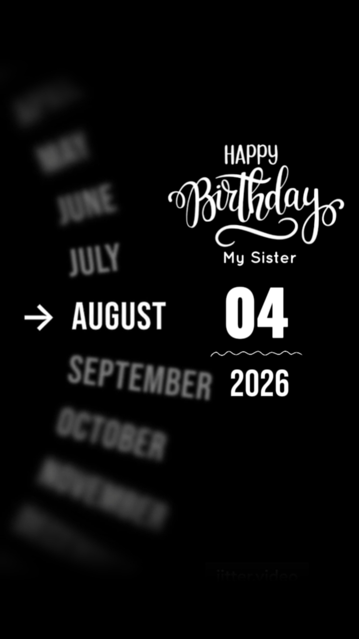 BDAY SISTER 4 AUGUST