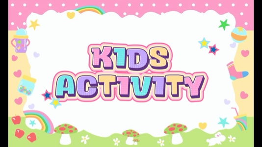 KIDS ACTIVITY