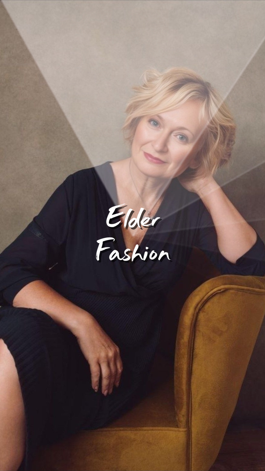 Elder Fashion