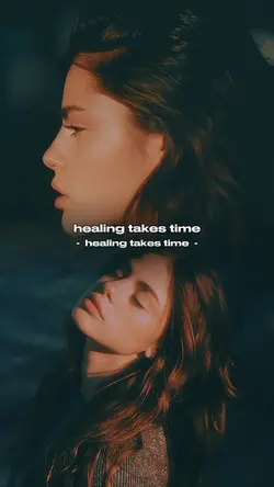 Healing takes time