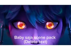 Baby saja Scene pack