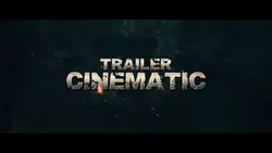 CINEMATIC TRAILER