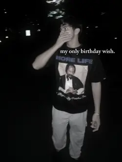 my only bday wish