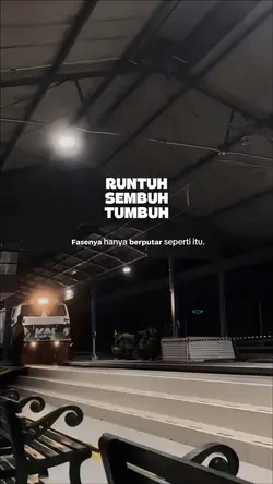 Runtuh,sembuh,tumbuh