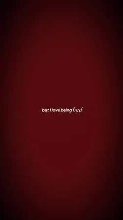 Love being bad