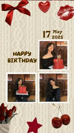 BIRTHDAY 17 MAY 2025