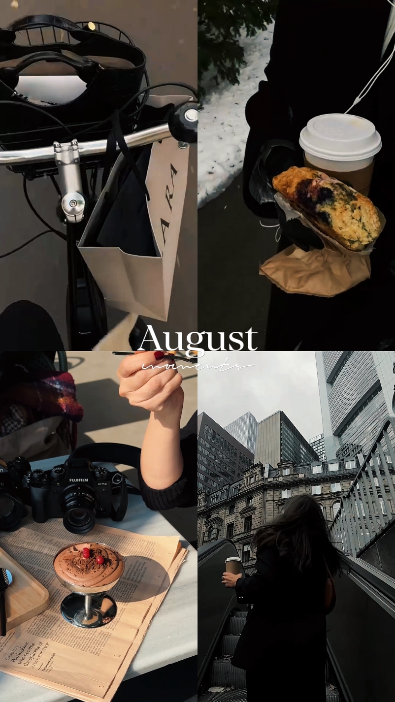 August moments