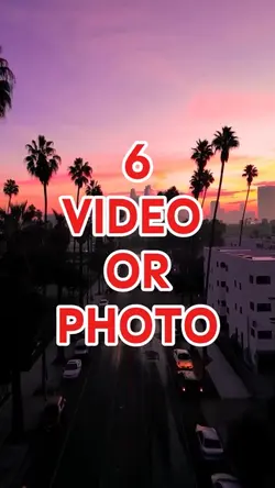 6 video or photo