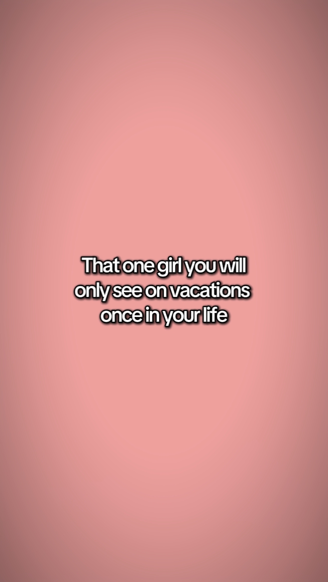 that one girl 