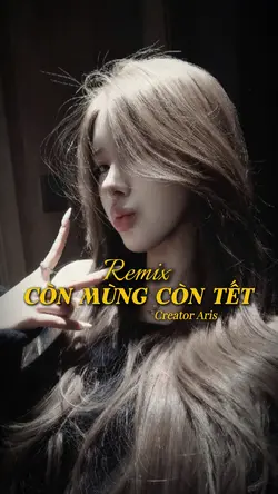 CÒN MÙNG CÒN TẾT