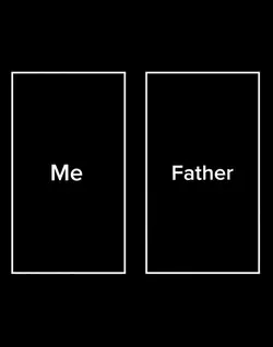 Me vs Father 