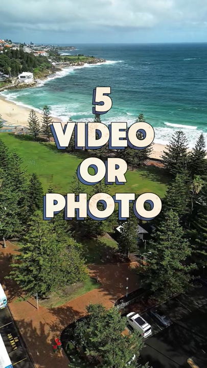 5 video or photo