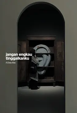 jangan tinggalkanku
