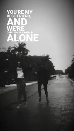 You're my bestfriend