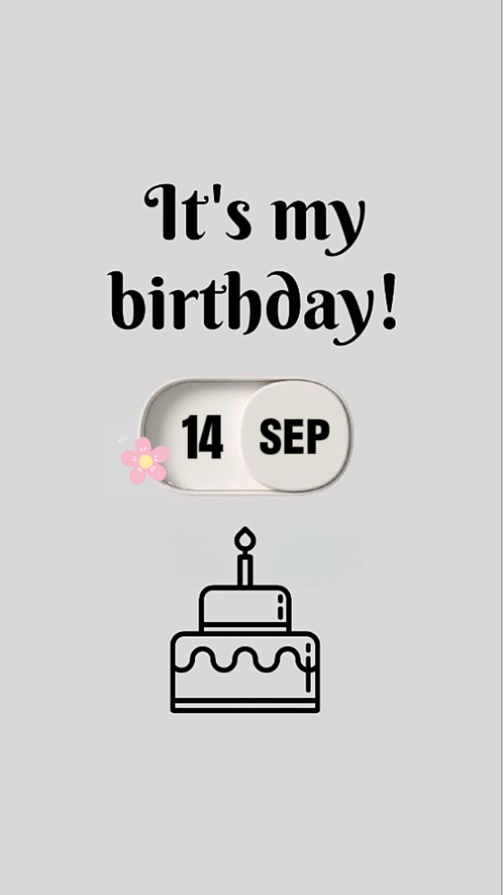 14 SEPT MY BIRTHDAY 