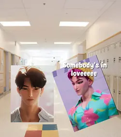 Somebody's in loveee