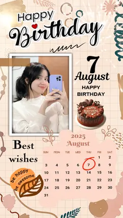 7 AUGUST HBD 2025