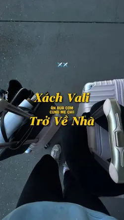 XÁCH VALI TRỞ VỀ NHÀ