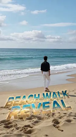 Beach Walk Reveal