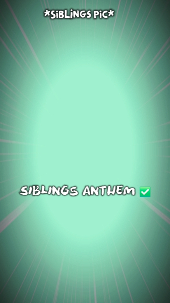 SIBLINGS CHECK