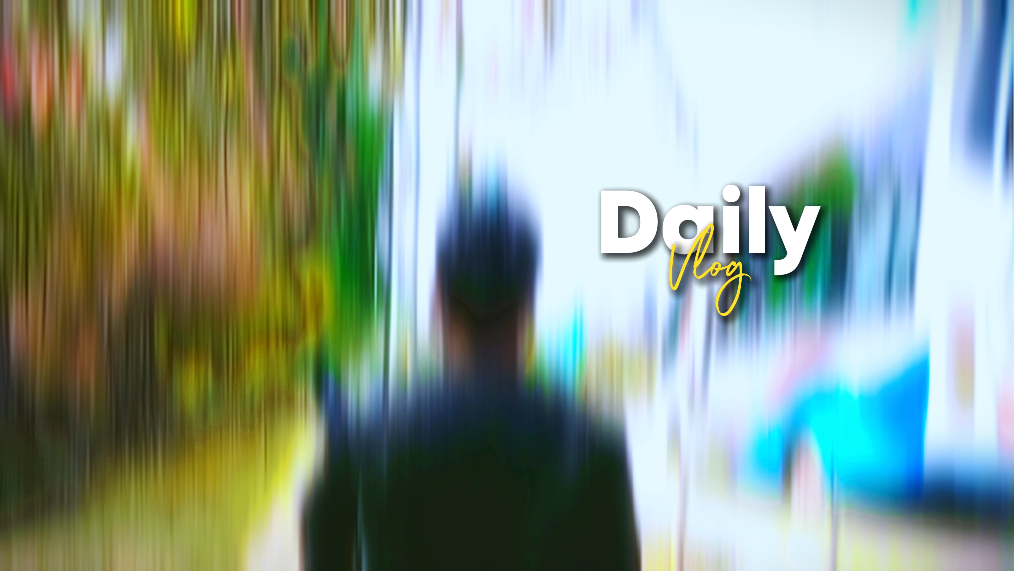 Daily vlog 