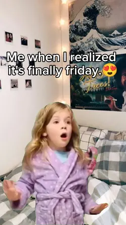 it's finally friday