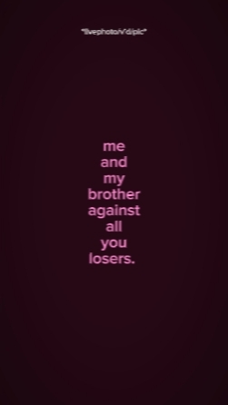 me and my brother